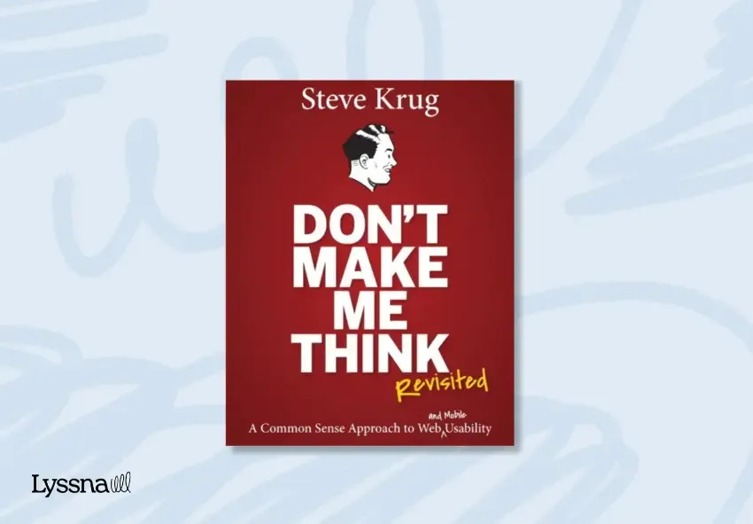 The front cover of the book Don’t Make Me Think, Revisited: A Common Sense Approach to Web Usability by Steve Krug